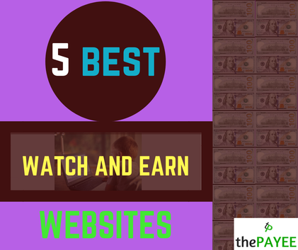5 Best Watch And Earn Websites
